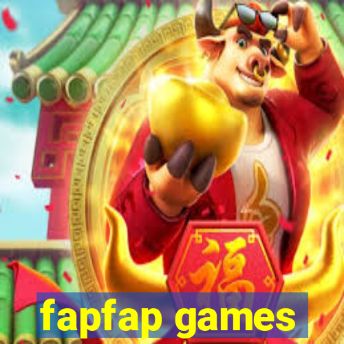 fapfap games